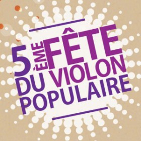 5eme_Fete_du_Violon_Populaire_Concert_et_Bal_Folk