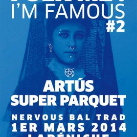 Folk_me_I_m_Famous_2_Artus_et_Super_Parquet_a_La_Peniche