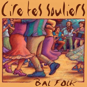 Bal_folk_avec_Cire_tes_souliers