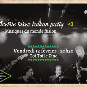 La_semaine_des_Patrimoines_Vivants_Electric_Turco_Balkan_Party