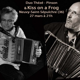 Bal_avec_Thierry_Pinson_et_Kiss_on_a_Frog