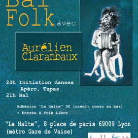 Bal_folk_avec_Aurelien_Claranbaux_Lyon_la_Halte