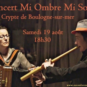 Mi_Ombre_Mi_Soleil_a_la_crypte_de_Boulogne_sur_mer