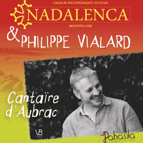 Concert_Nadalenca_Phillippe_Vialard_Cantaire_d_Aubrac