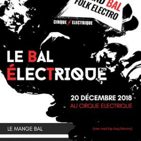 Le_Bal_Electrique_au_Cirque_Electrique