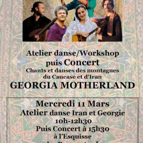 Atelier_danse_Iran_Georgie_et_concert_avec_Georgia_Motherland