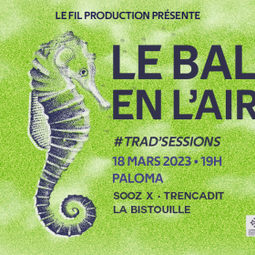 Trad_Session_Le_Bal_en_l_Air