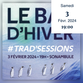Trad_Session_Le_Bal_d_Hiver