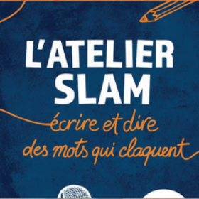 Octobre_en_Chansons_Atelier_Slam